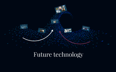 Future technology by Maddie Jackman on Prezi