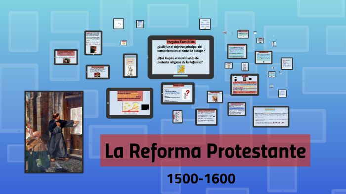 La Reforma Protestante By C B On Prezi