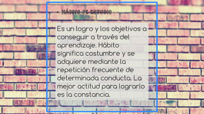 Hábitos De Estudio Para Mejorar El Rendimiento By Celeste Peña