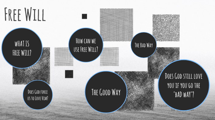 Free Will by Milynda Ramirez on Prezi