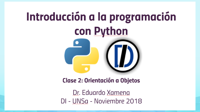 Python POO by Eduardo Xamena on Prezi