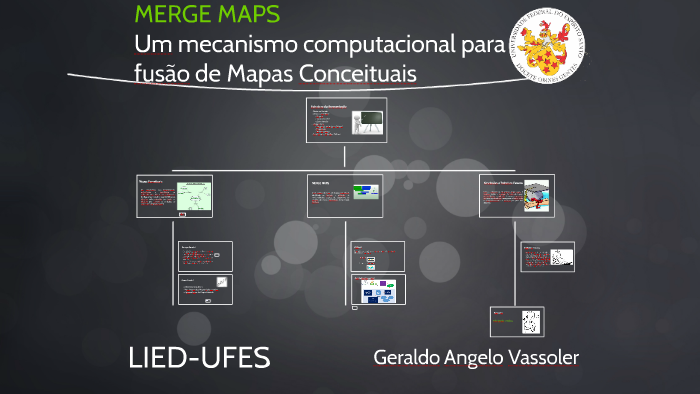 Merge Maps MERGE MAPS by Geraldo Vassoler on Prezi