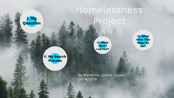 Homelessness Project by Marianne Lozano on Prezi