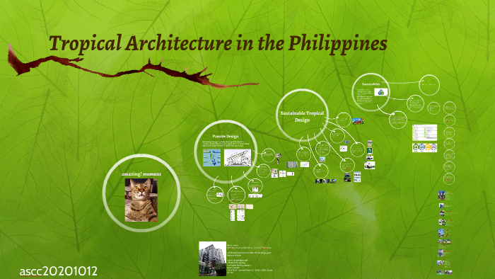 Tropical Architecture in the Philippines by abigail cruz on Prezi