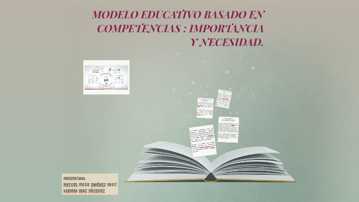 MODELO EDUCATIVO BASADO EN COMPETENCIAS : IMPORTANCIA Y NECE by Berzain  Sarabia Soriano