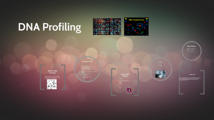 What is DNA Profiling? by Dakotah Harris