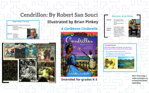 Cendrillon: By Robert San Souci by Taylor Davis on Prezi