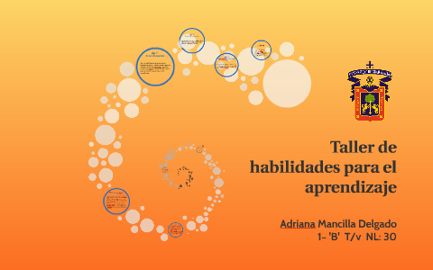 Taller De Habilidades Para El Aprendizaje By Adriana Mancilla Delgado 