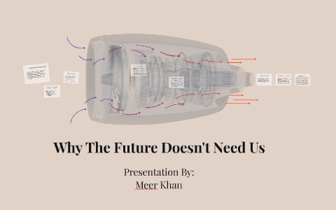 essay about why the future doesn't need us