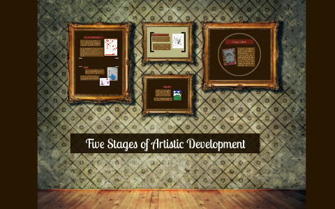 Five Stages of Artistic Development by Claire Decklever on Prezi
