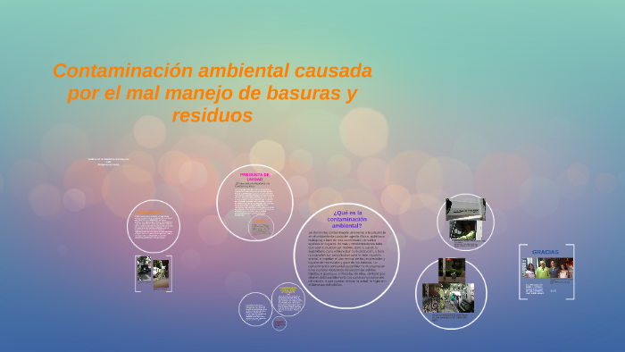 Contaminación ambiental causada por el mal manejo de basuras by salome ...