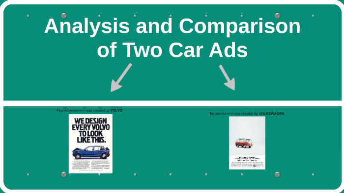 Analysis of Two Car Ads by Prezi User on Prezi