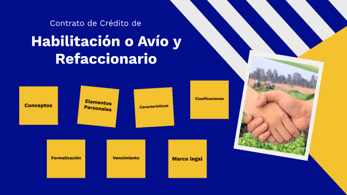 Credito De Habilitacion O Avio Y Refaccionario prezi.com