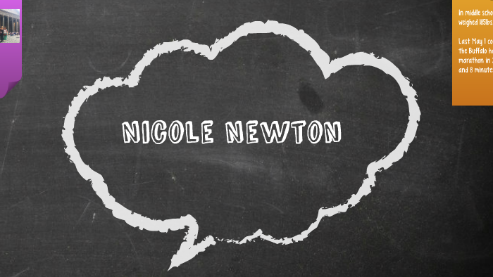 Nicole Newton by James Newton on Prezi