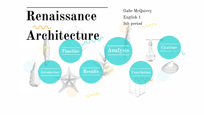 Renaissance Architecture by Gabe McQuivey on Prezi