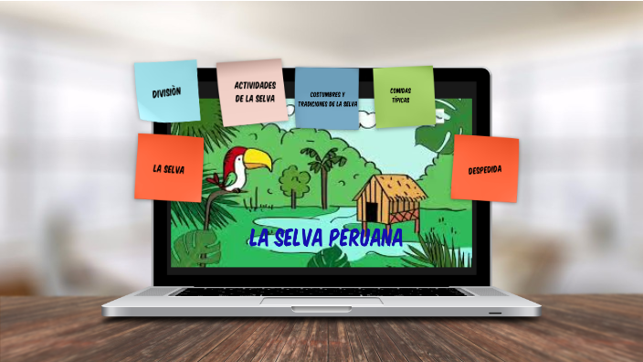LA SELVA PERUANA by Erika Villar on Prezi