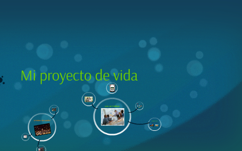 Mi proyecto de vida by miguel hernandez on Prezi Next