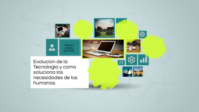 Evolución de la tecnología by miguel angel bustos granados on Prezi