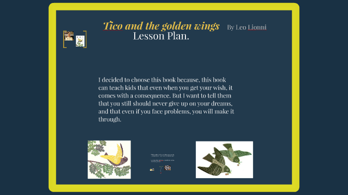 Tico and the golden wings by Ashley Anderson on Prezi