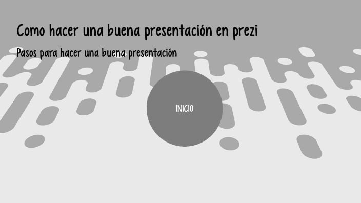 Como hacer una buena presentación by Luis Chirino on Prezi