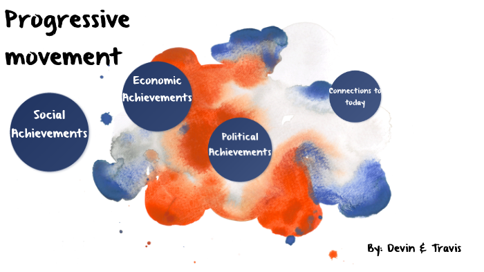 achievements-of-the-progressive-movement-by-devin-minnich