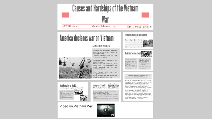 Causes and Hardships of the Vietnam War by Kevin Song on Prezi