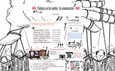 Violencia En Los Medios De Comunicacion By Teffi Rivas On Prezi