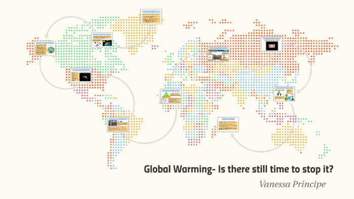 Global Warming Seminar by Vanessa P on Prezi