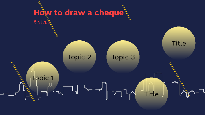 How to draw a cheque by Vel kumar on Prezi