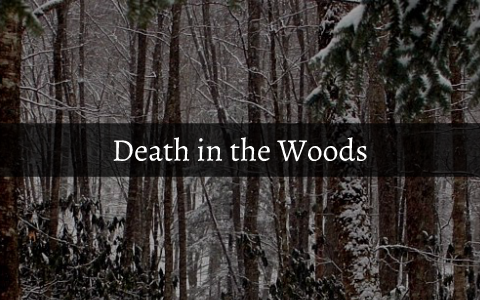 death in the woods essay