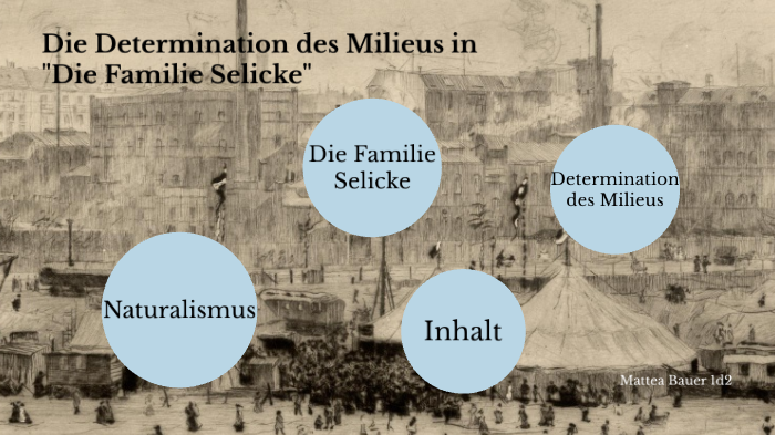 Die Familie Selicke by Mattea Bauer on Prezi