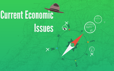Current Economic Issues by dawson li on Prezi