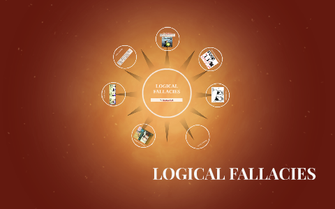 Logical Fallacies by Samanyu Kodi on Prezi
