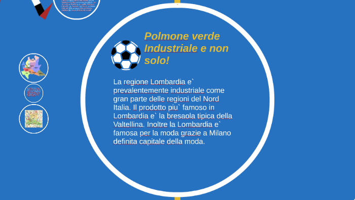 La regione Lombardia by on Prezi
