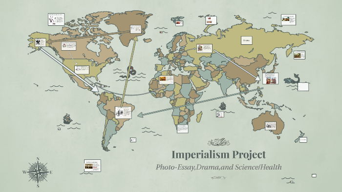 Imperialism Project Andrea Aguilar Period 5 By Andrea Aguilar