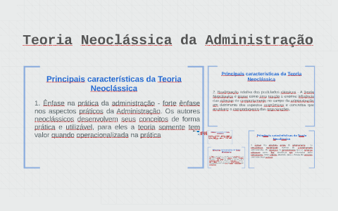 Teoria Neoclássica Da Administração By Jhonny Gomes On Prezi