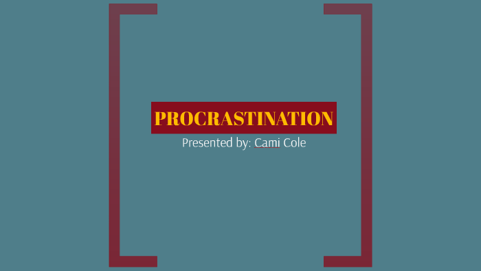 informative speech about procrastination