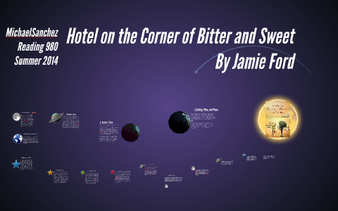 Hotel on the Corner of Bitter and Sweet By Jamie Ford by Michael ...