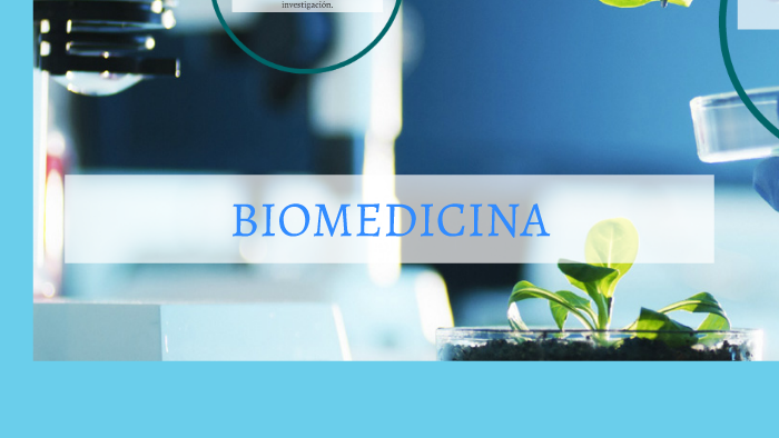 ¿Por Qué Biomedicina? By Mari Lun On Prezi