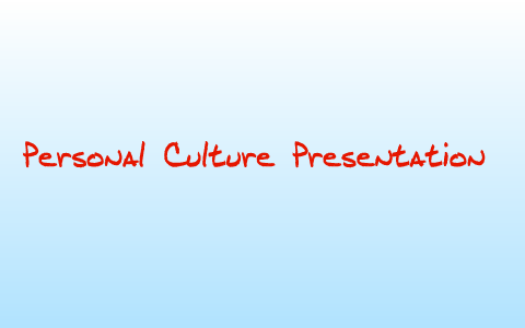 personal culture presentation