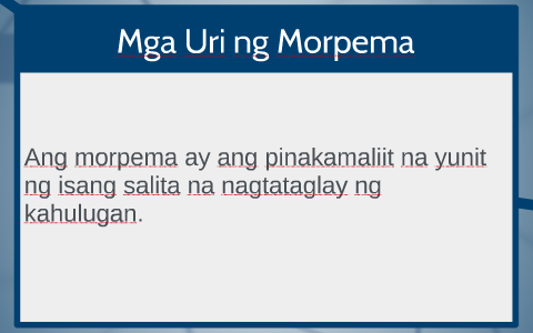 Mga Uri ng Morpema by Math-You Oh on Prezi