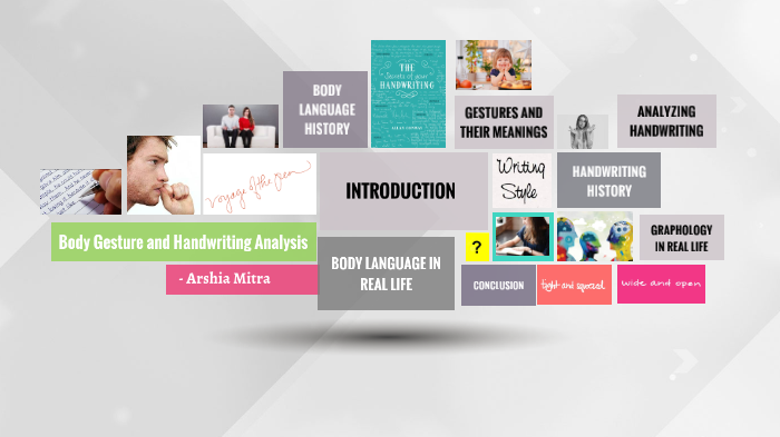Body Language and Handwriting by arshia mitra on Prezi