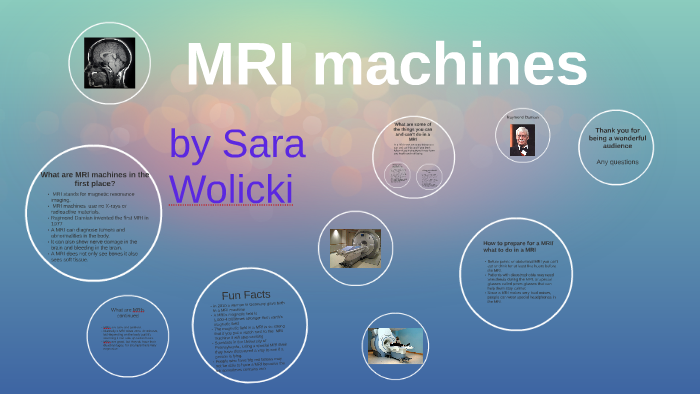 MRI machines by on Prezi