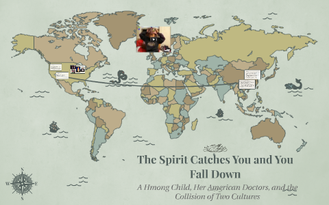 The Spirit Catches You and You Fall Down by Stephanie Casper on Prezi