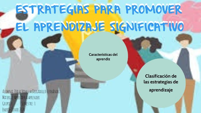 Estrategias Para Promover El Aprendizaje Significativo By Vanessa ...