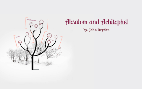 Absalom And Achitophel By Renalou Dimpas On Prezi