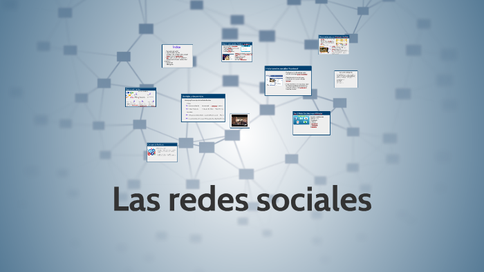 Las redes sociales by Sergio Espinosa on Prezi