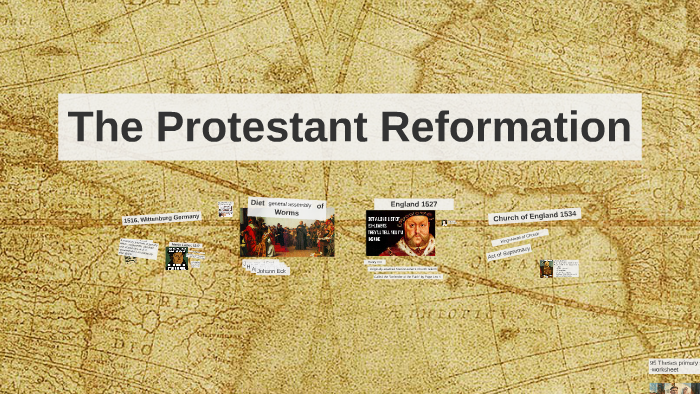 The Protestant Reformation by jessica vick on Prezi