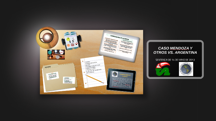 CASO MENDOZA Y OTROS VS. ARGENTINA by Harold Buitrago on Prezi