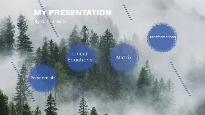 Math project by Carter Mehr on Prezi